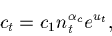 \begin{displaymath}c_t = c_1n_t^{\alpha_c}e^{u_t},\end{displaymath}